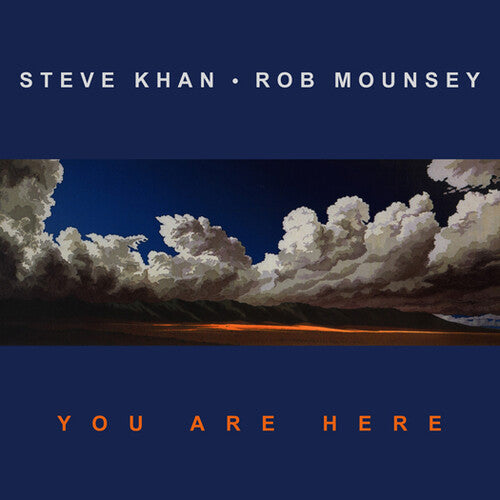 Khan, Steve / Mounsey, Rob: You Are Here