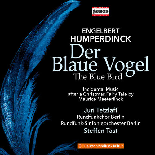 Humperdinck / Tetzlaff: Der Blaue Vogel