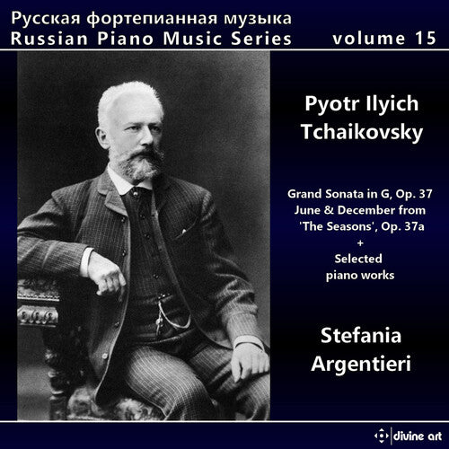 Tchaikovsky / Argentieri: Russian Piano Music 15