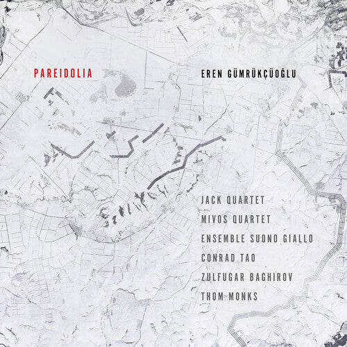 Gumrukcuoglu / Gumrukcuoglu / Ensemble Suon: Pareidolia