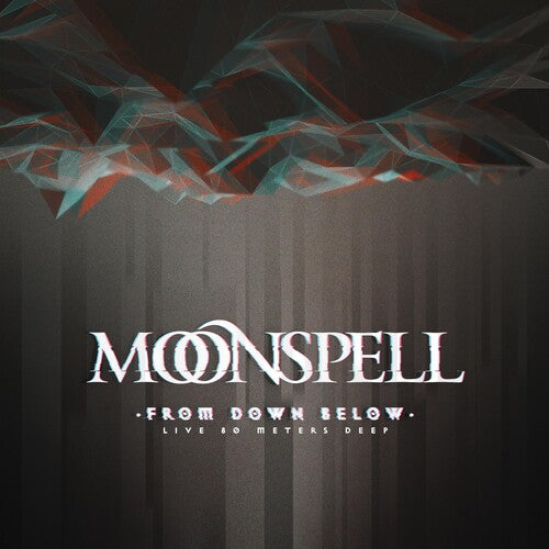 Moonspell: From Down Below - Live 80 Meters Deep