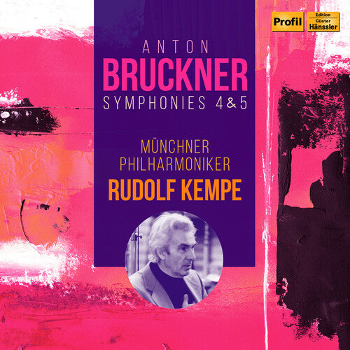 Bruckner / Munchner Philharmoniker: Symphonies 4 & 5