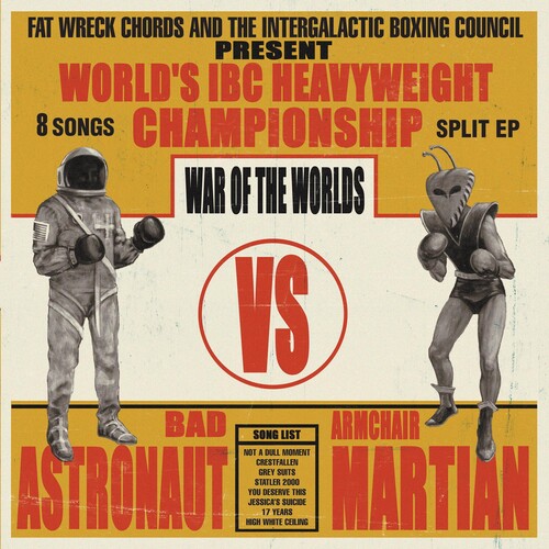 Bad Astronaut / Armchair Martian: War Of The Worlds