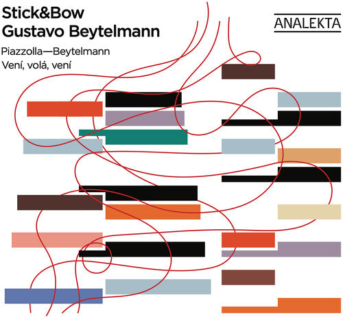 Beytelmann / Piazzolla: Stick & Bow