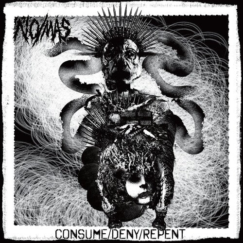 No / Mas: Consume / Deny / Repent