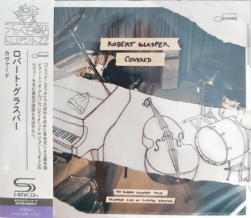 Glasper, Robert: Covered - The Robert Glasper Trio Recorded Live At Capitol Studios - SHM-CD