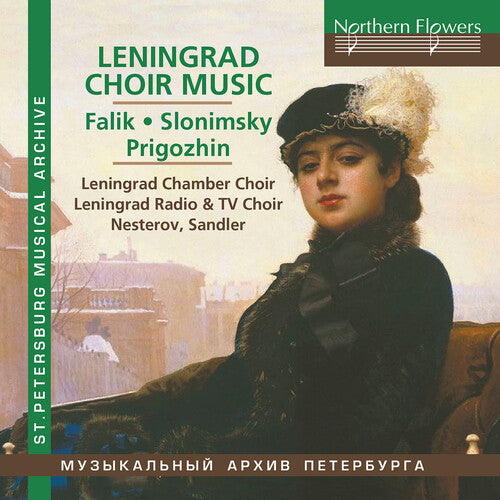 Falik, Yuri Alexandrovich: Leningrad Choral Music