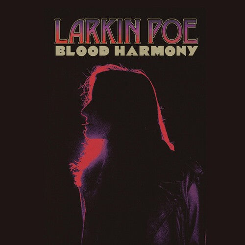 Larkin Poe: Blood Harmony (Cover art features Megan)