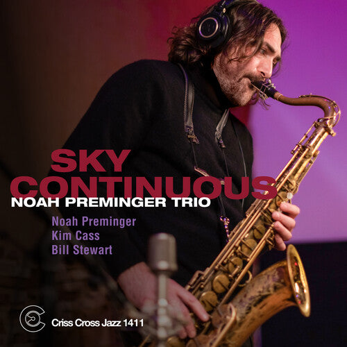 Preminger, Noah Trio: Sky Continuous