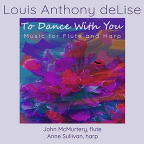 Delise, Louis Anthony: To Dance With You