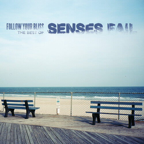 Senses Fail: Follow Your Bliss: The Best Of Senses Fail