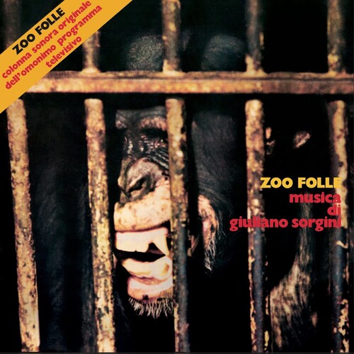 Sorgini, Giuliano: Zoo Folle (Original Soundtrack)