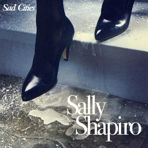 Shapiro, Sally: Sad Cities