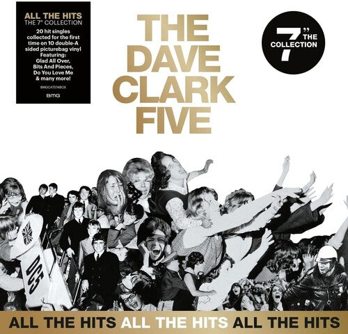 Dave Clark Five: All The Hits: The 7" Collection