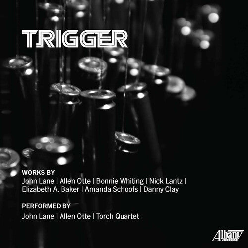 Lane, John / Otte, Allen / Torch Quartet: Trigger