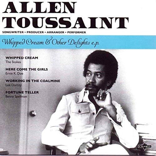 Toussaint, Allen: Whipped Cream & Other Delights