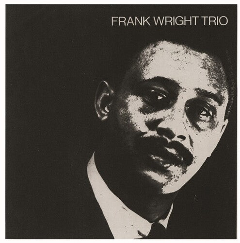 Wright, Frank: Frank Wright Trio