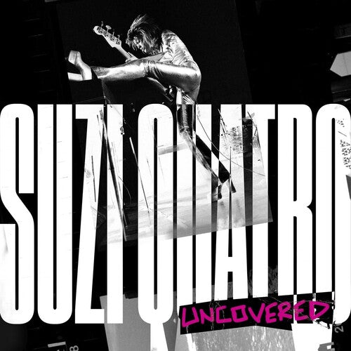 Quatro, Suzi: Suzi Quatro: Uncovered