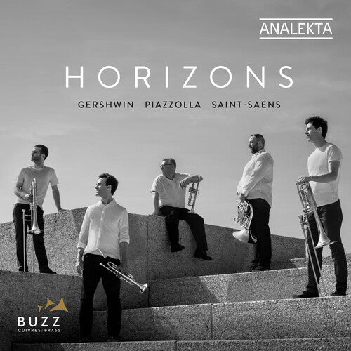 Gershwin / Piazzolla / Buzz Cuivres: Gershwin Piazzolla And Saint Saens: Horizons