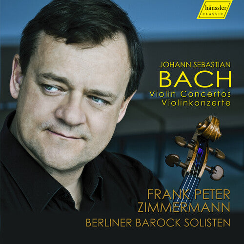 Bach / Zimmermann, Frank Peter: J.S. Bach: Violinkonzerte