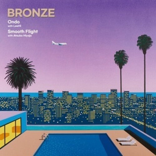 Bronze: Ondo / Smooth Flight