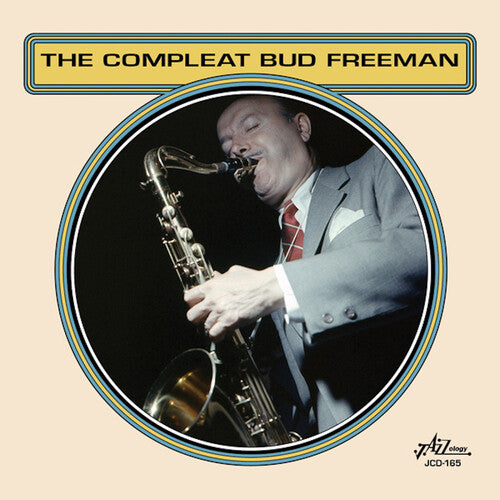 Freeman, Bud: The Compleat Bud Freeman