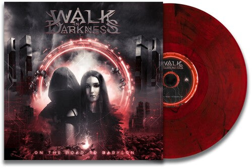 Walk in Darkness: On the Road to Babylon - Red/Black