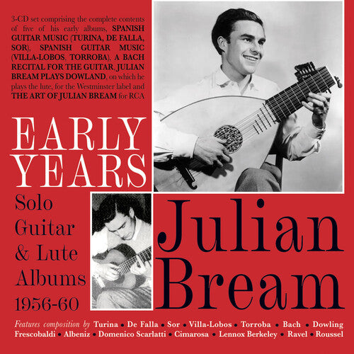 Bream, Julian: Early Years: Solo Guitar & Lute Albums 1956-60