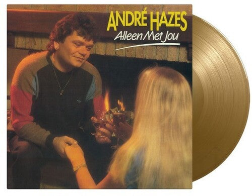 Hazes, Andre: Alleen Met Jou - Limited 180-Gram Gold Colored Vinyl