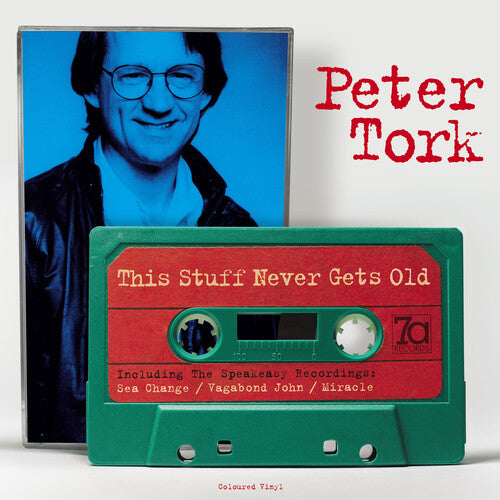 Tork, Peter: This Stuff Never Gets Old