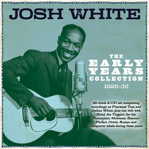 White, Josh: The Early Years Collection 1929-36