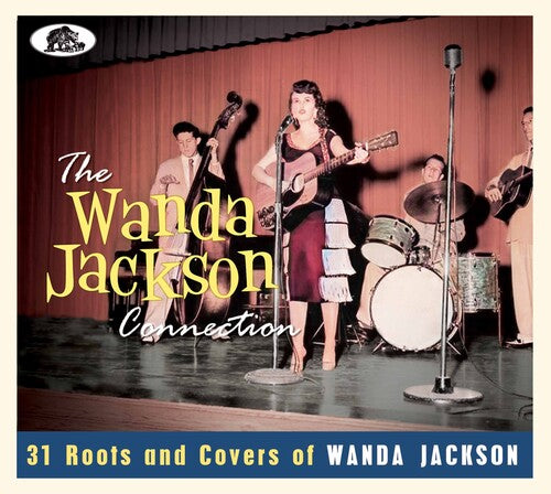 Wanda Jackson Connection: 31 Roots & Covers / Var: The Wanda Jackson Connection: 31 Roots And Covers Of Wanda Jackson (Various Artists)