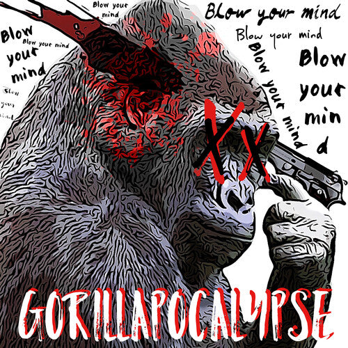 Gorilla Apocalypse: Blow Your Mind