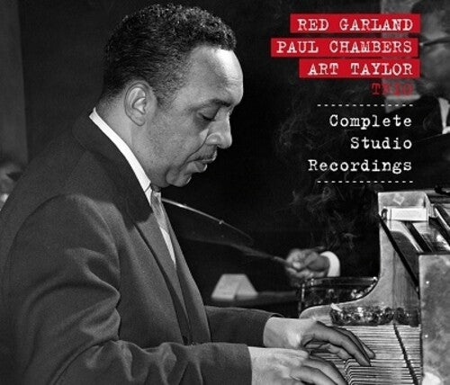 Garland, Red / Chambers, Paul / Taylor, Art Trio: Complete Studio Recording