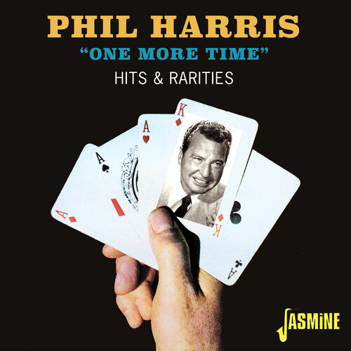 Harris, Phil: One More Time: Hits & Rarities