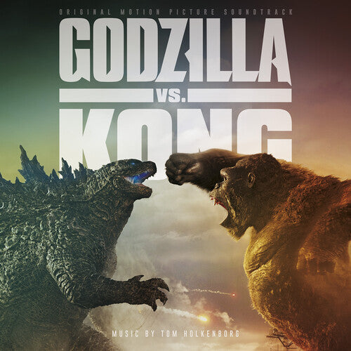 Holkenborg, Tom: Godzilla Vs Kong (Original Soundtrack)