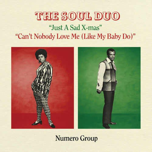 Soul Duo: Just A Sad Xmas B/w Can't Nobody Love Me - Splatter