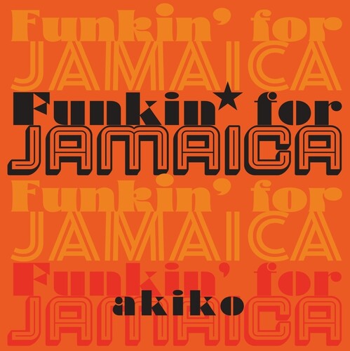 Akiko: Funkin' For Jamaica