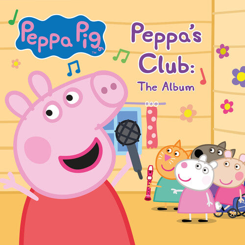 Peppa Pig: Peppa's Club: The Album