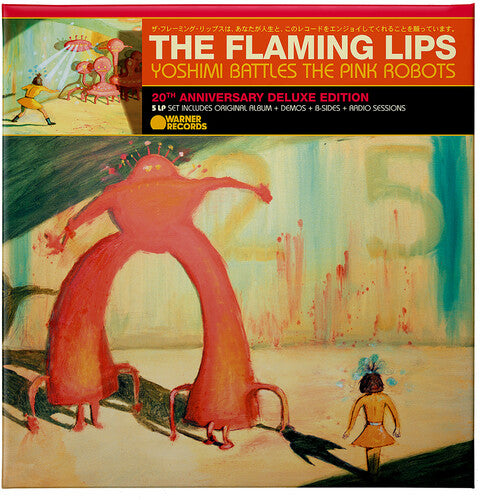 Flaming Lips: Yoshimi Battles the Pink Robots (20th Anniversary Deluxe Edition)