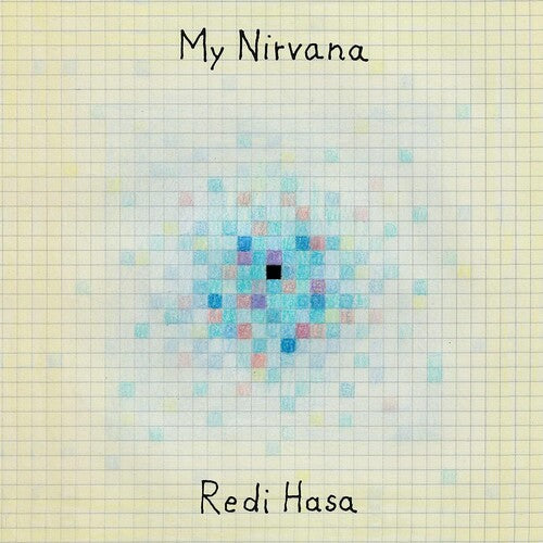 Hasa, Redi: My Nirvana