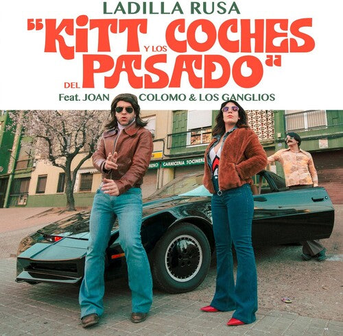 Ladilla Rusa: Kitt Y Los Coches Del Pasado / Maculay Culkin