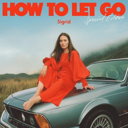 Sigrid: How To Let Go