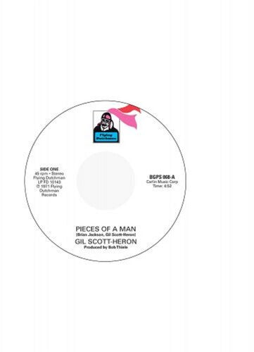 Scott-Heron, Gil: Pieces Of A Man / I Think I'Ll Call It Morning