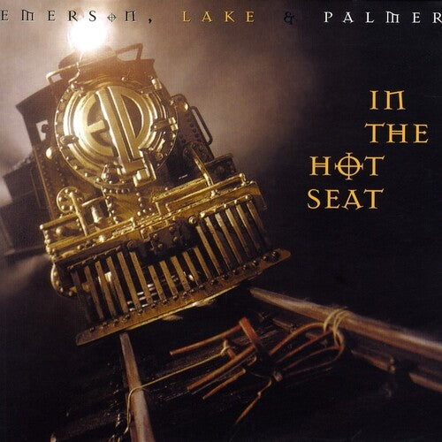 Emerson Lake & Palmer: In The Hot Seat