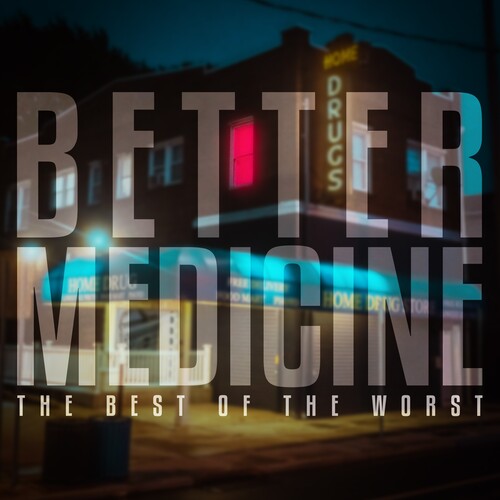 Best of the Worst: Better Medicine