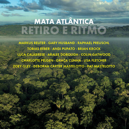 Mata Atlantica: Retiro E Ritmo