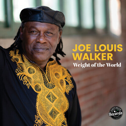 Walker, Joe Louis: Weight of the World - Green