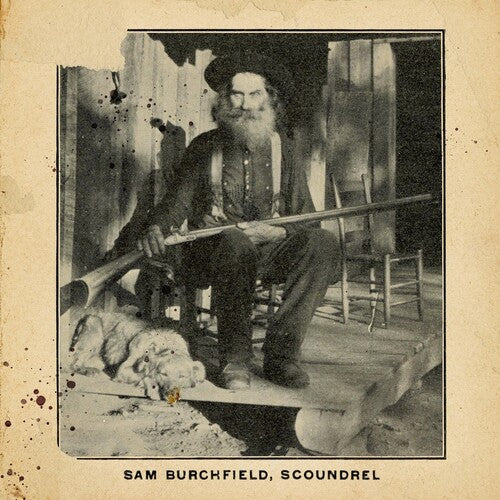 Burchfield, Sam: Scoundrel