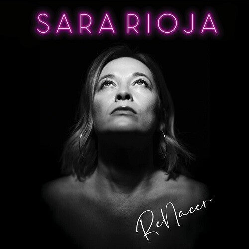 Rioja, Sara: Renacer